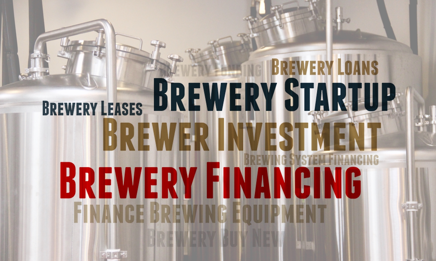 Brewery Financing For Brewing Equipment