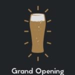 How to start a brewery, step 10, grand opening
