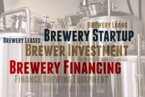 How To Finance Your 
Craft Brewery